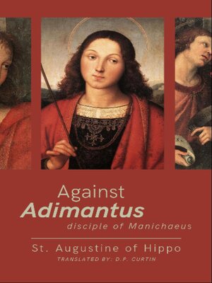 cover image of Against Adimantus, disciple of Manichaeus